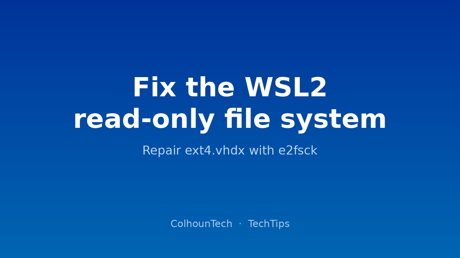 How to Fix the WSL2 “Read-only file system” Error